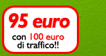 95 euro con 100 euro di traffico VoIP